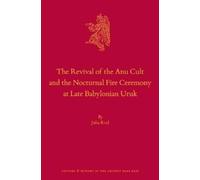 Julia Krul The Revival of the Anu Cult and the Nocturnal Fire (Copertina rigida)