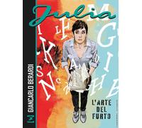 Julia - L'Arte del Furto - Sergio Bonelli Editore - ITALIANO NUOVO