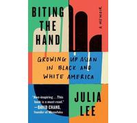 Julia Lee Lee Julia Julia Lee Biting the Hand (Tascabile)