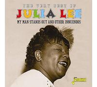 Julia Lee The Very Best of Julia Lee: My Man Stands Out and Other Innuendos (CD)