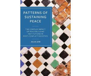 Julia Leib Patterns of Sustaining Peace (Copertina rigida)