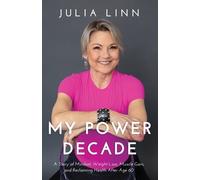 Julia Linn My Power Decade (Tascabile)