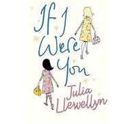 Julia Llewellyn Smith If I Were You (Tascabile)