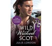 Julia London Wild Wicked Scot (Tascabile)