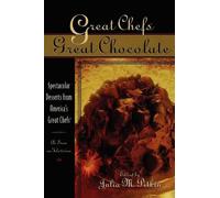 Julia M. Pitkin Great Chefs, Great Chocolate (Copertina rigida)