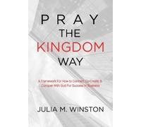 Julia M Winston Pray the Kingdom Way (Tascabile)