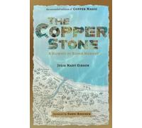 Julia Mary Gibson The Copper Stone (Tascabile)