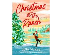 Julia McKay Christmas at the Ranch (Tascabile)