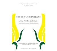 Julia Miranda The Things Between Us - Living Words (Tascabile)