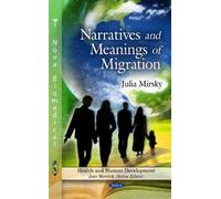 Julia Mirsky Narratives & Meanings of Migration (Copertina rigida)