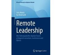 Julia Moritz Kai Reinhardt Remote Leadership (Tascabile)