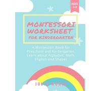 Julia Morse Montessori Worksheets for Kindergarten (Tascabile)
