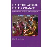 Julia Mosse Half the World, Half a Chance (Tascabile)