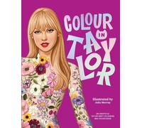 Julia Murray Colour In Taylor (Tascabile)