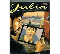 Julia n.215 di Giancarlo Berardi "al cuore della cittÇÿ" ed.Bonelli