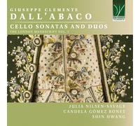 Julia Nilsen-Sa Giuseppe Clemente Dall'Abaco: Cello Sonatas And Duos, The L (CD)
