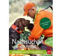 Nachsuchen wie die Profis: Erfolgreich auf der Schweißfährte