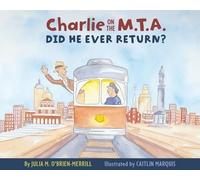 Julia O'Brien-Merrill Charlie on the M.T.A. (Copertina rigida)