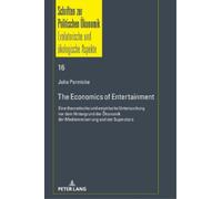 Julia Pannicke The Economics of Entertainment (Copertina rigida)