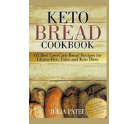 Julia Patel Keto Bread Cookbook (Tascabile)