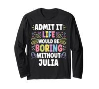 JULIA Personalized Name Funny Cute Custom JULIA Name Maglia a Manica