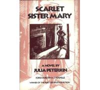Julia Peterkin Scarlet Sister Mary (Tascabile)