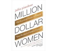 Julia Pimsleur Million Dollar Women (Tascabile)