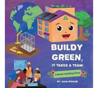 Julia Pooler Buildy Green, It Takes a Team (Tascabile)