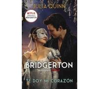 Te doy mi corazón (Bridgerton 3)