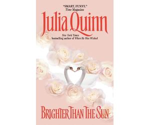 Julia Quinn Brighter Than The Sun (Tascabile) Lyndon Sisters