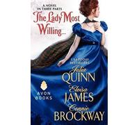 Julia Quinn Connie Brockway Eloisa James The Lady Most Willing... (Tascabile)