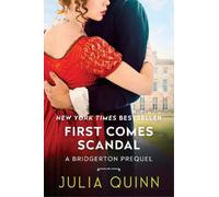 Julia Quinn First Comes Scandal (Copertina rigida) Rokesbys
