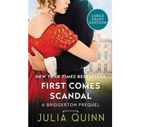 Julia Quinn First Comes Scandal [Large Print] (Tascabile) Bridgertons Prequel