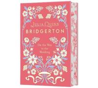 Julia Quinn On the Way to the Wedding [Bridgerton Deluxe Coll (Copertina rigida)