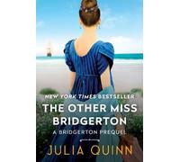 Julia Quinn Other Miss Bridgerton (Copertina rigida) Bridgertons Prequel
