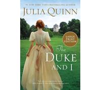 Julia Quinn The Duke And I [Large Print] (Tascabile)