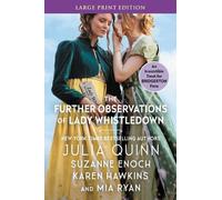 Julia Quinn The Further Observations Of Lady Whistledown [Large Prin (Tascabile)