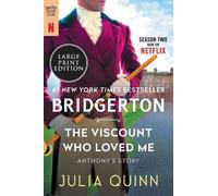 Julia Quinn The Viscount Who Loved Me (Tascabile) Bridgertons