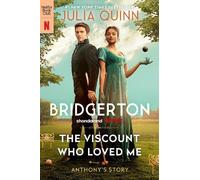 Julia Quinn The Viscount Who Loved Me [TV-Tie-In] (Tascabile) Bridgertons
