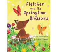 Julia Rawlinson Fletcher and the Springtime Blossoms (Tascabile)