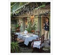 Julia Reed Paul Costello Julia Reed's New Orleans (Copertina rigida)