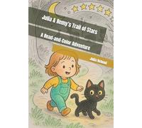 Julia & Remy’s Trail of Stars: A Read-and-Color Adventure