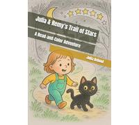 Julia & Remy’s Trail of Stars: A Read-and-Color Adventure