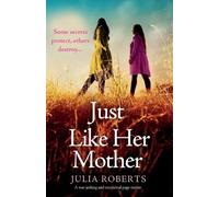 Julia Roberts Just Like Her Mother (Tascabile)