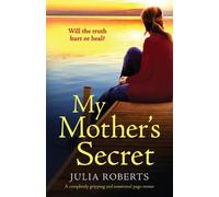 Julia Roberts My Mother's Secret (Tascabile)