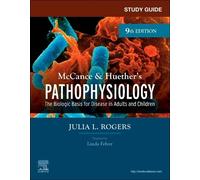 Julia Rogers Study Guide for McCance & Huether's Pathophysiology (Tascabile)