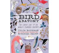Julia Rothman Michael Hearst Bird Anatomy (Tascabile)