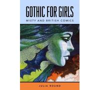 Julia Round Gothic for Girls (Tascabile)