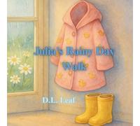 Julia’s Rainy Day Walk
