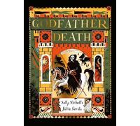 Julia Sarda Sally Nicholls Godfather Death (Tascabile)